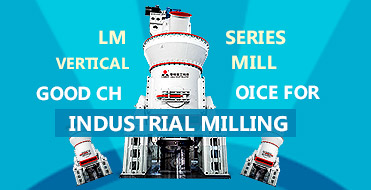 LM Series Vertical Mill, Good choice for industrial milling